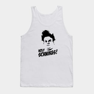 Tommy Boy Shirt - Holy Schnikes Tank Top